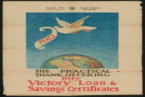 Plakat mit einem Vogel auf einer Weltkugel und Text, der "The Practical Thank-Offering - Buy Victory Loan & Savings Certificates" ankündigt, um den Frieden zu unterstützen.
