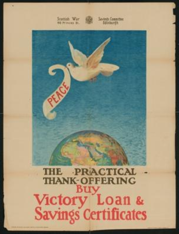Plakat mit einem Vogel auf einer Weltkugel und Text, der "The Practical Thank-Offering - Buy Victory Loan & Savings Certificates" ankündigt, um den Frieden zu unterstützen.