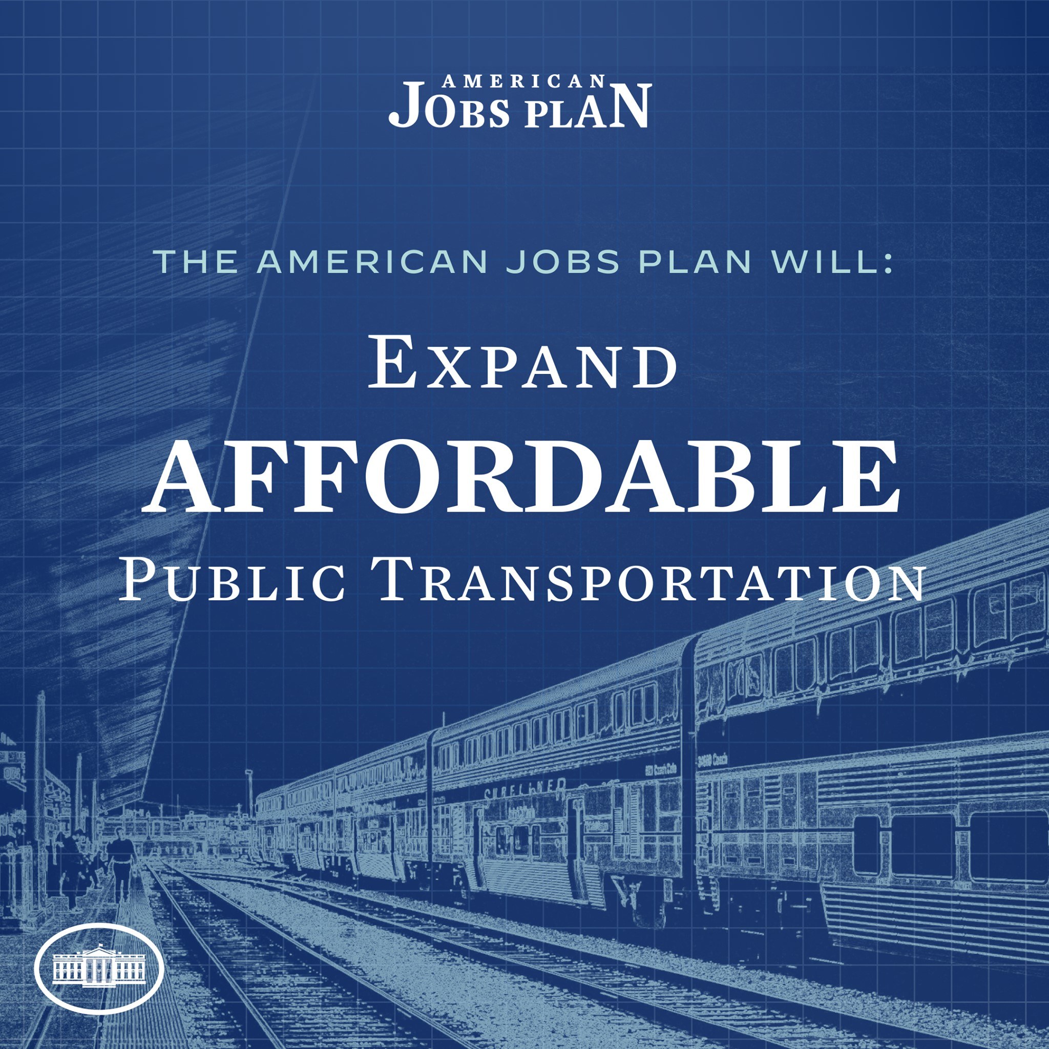 Plakat mit einem Zug auf einem Gleis mit mehreren Menschen in der Nähe, begleitet von einem Text, der lautet "The American Jobs Plan Will Expand Affordable Public Transportation."