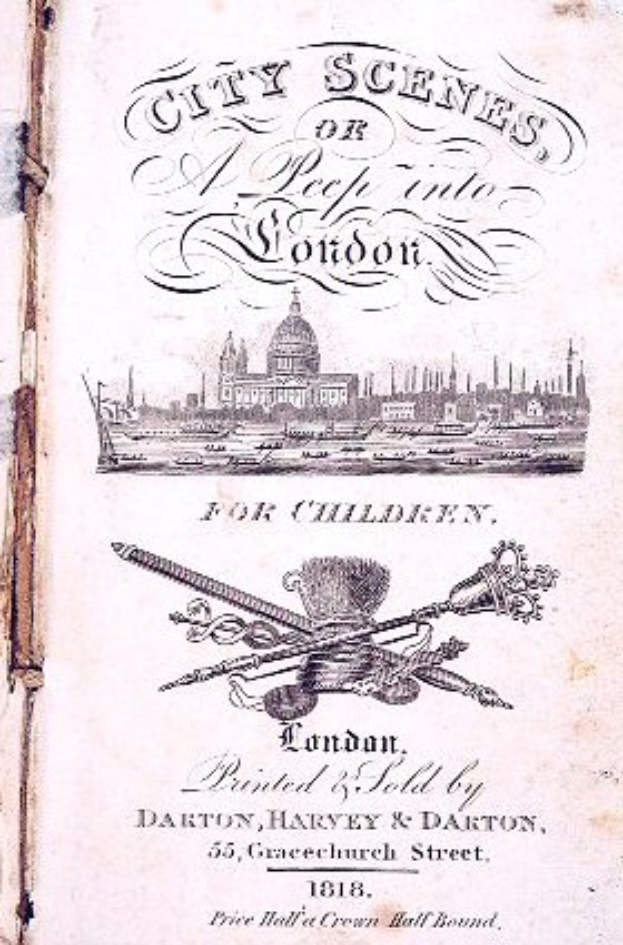 Altes Buch mit dem Titel 'Stadtansichten oder ein Blick in London für Kinder' mit einer detaillierten Illustration eines pulsierenden Stadtbilds auf dem Cover.