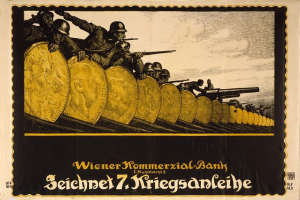 Deutsches Propagandaplakat aus dem Zweiten Weltkrieg, das Soldaten in Helmen mit Waffen zeigt und unten den Text 'Wiener Kommmerzial Bank' trägt.