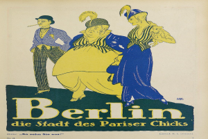 Ein Plakat, das ein Konzert in Berlin, Deutschland, ankündigt, mit einer Gruppe farbig gekleideter Menschen vor einem Gebäude mit der Aufschrift "Berlin - Die Stadt des Pariser Chicks" oben.